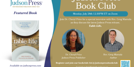 Mark your calendar for the July meeting of the Judson Press Book Club